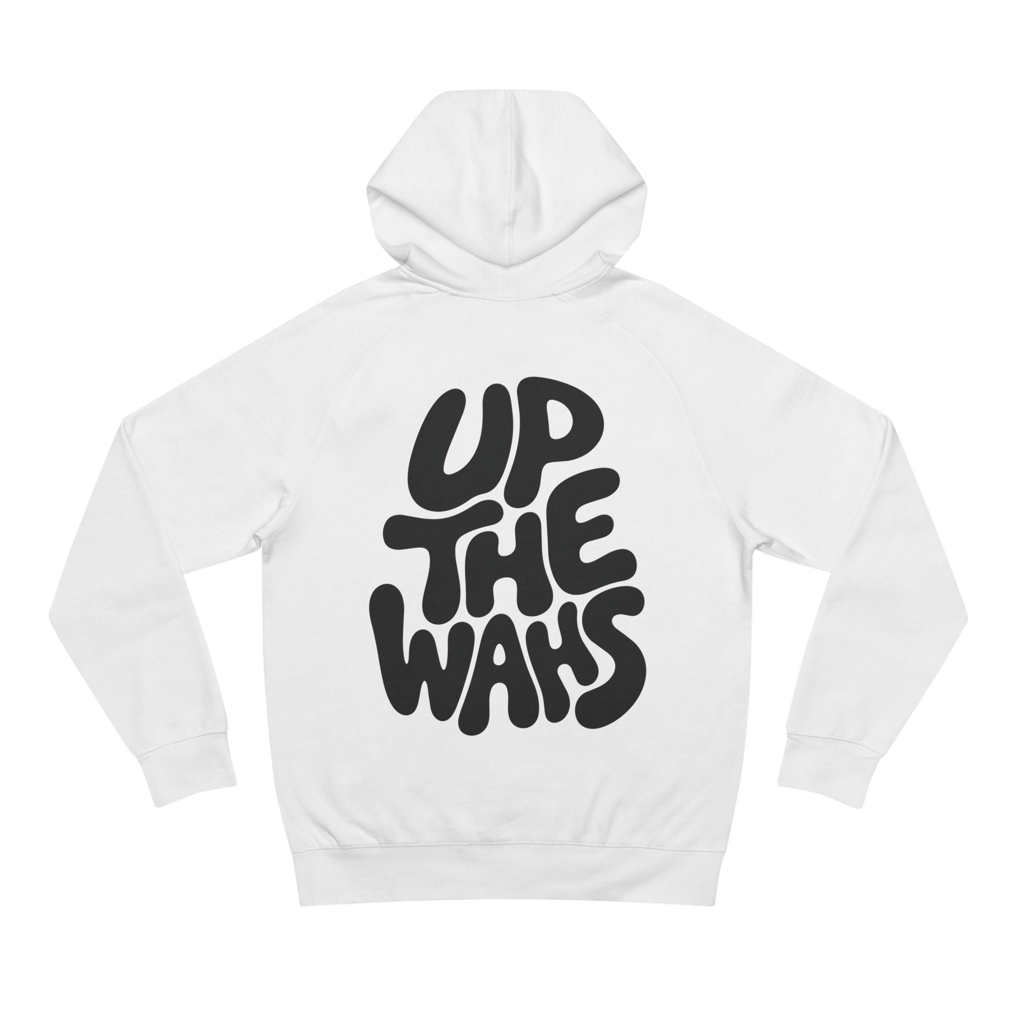 Up The Wahs Hoodie — Limited Edition