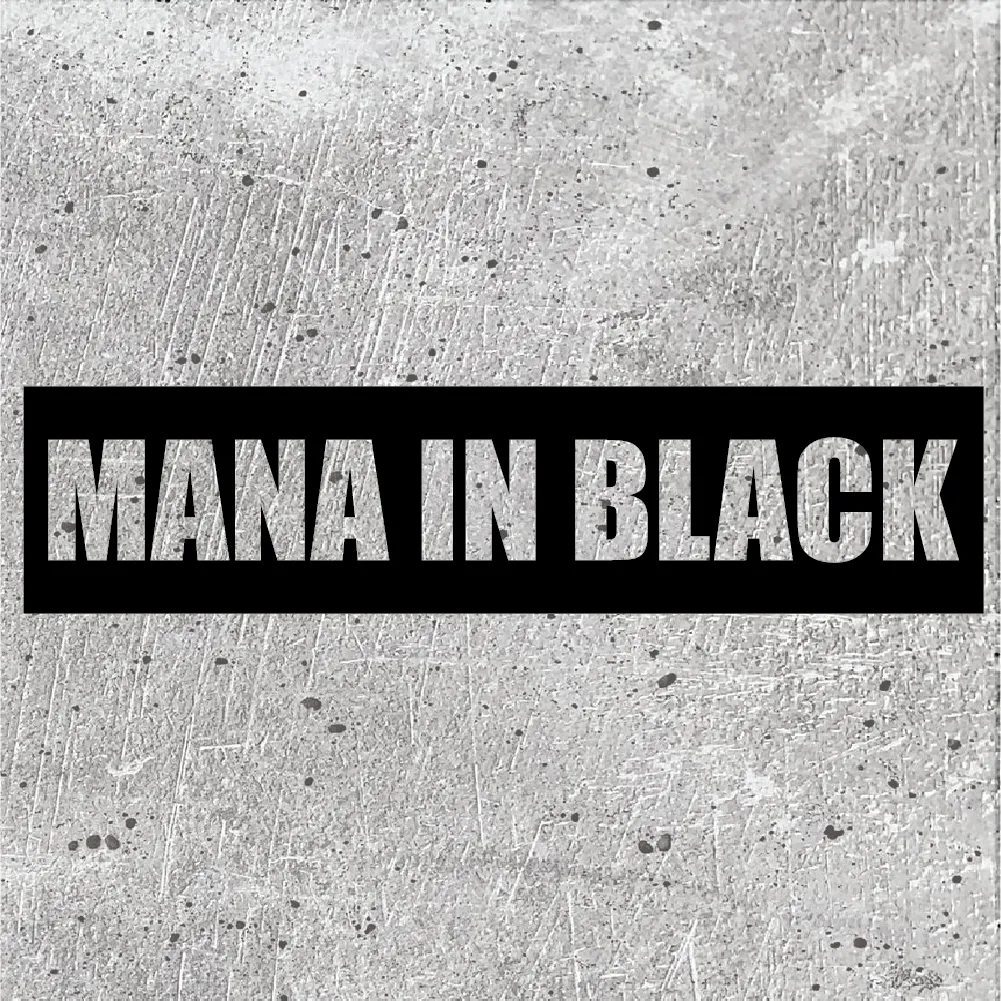 MANA IN BLACK Inverted