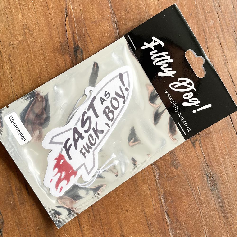 Fast as F#$k boy! Air Freshener - Filthy Dog Decals
