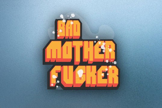 Bad Mo Fo - Sticker - Filthy Dog Decals