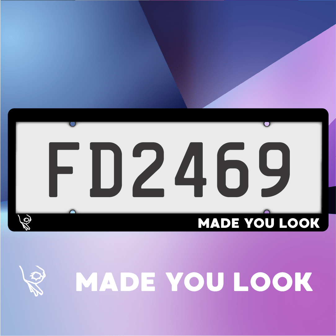 Made you Look Plate Frames - Filthy Dog Decals
