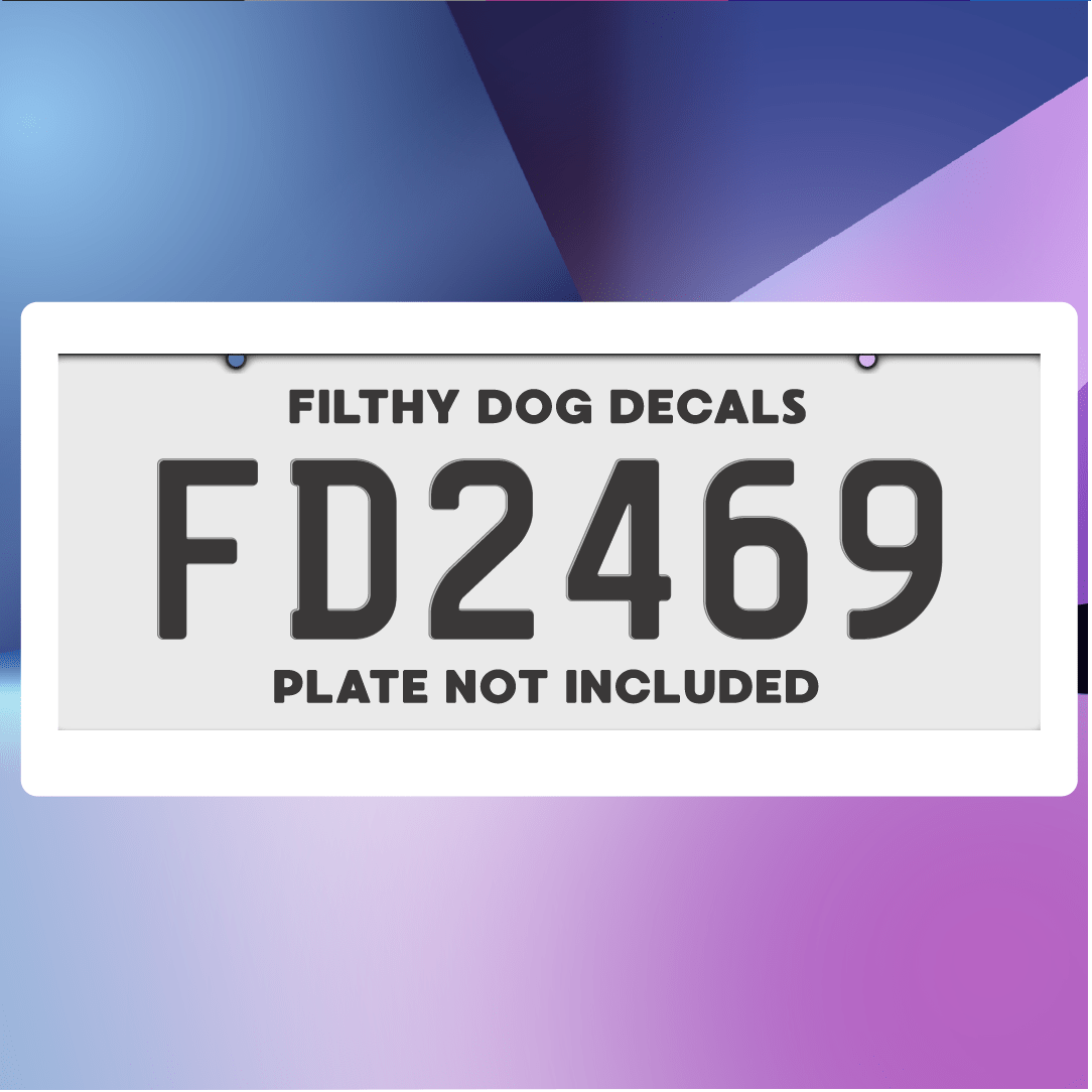 Message Number Plate Frames - Filthy Dog Decals