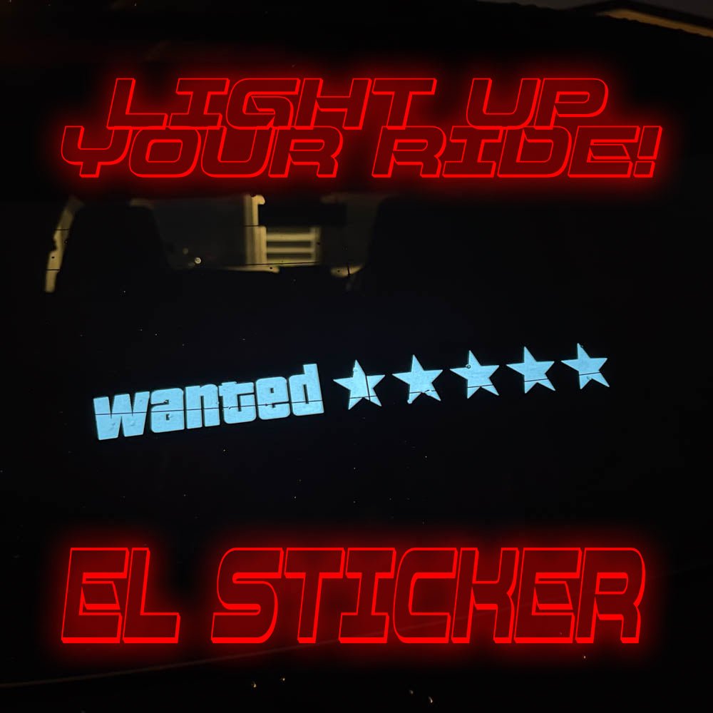 Wanted EL Sticker - Filthy Dog Decals