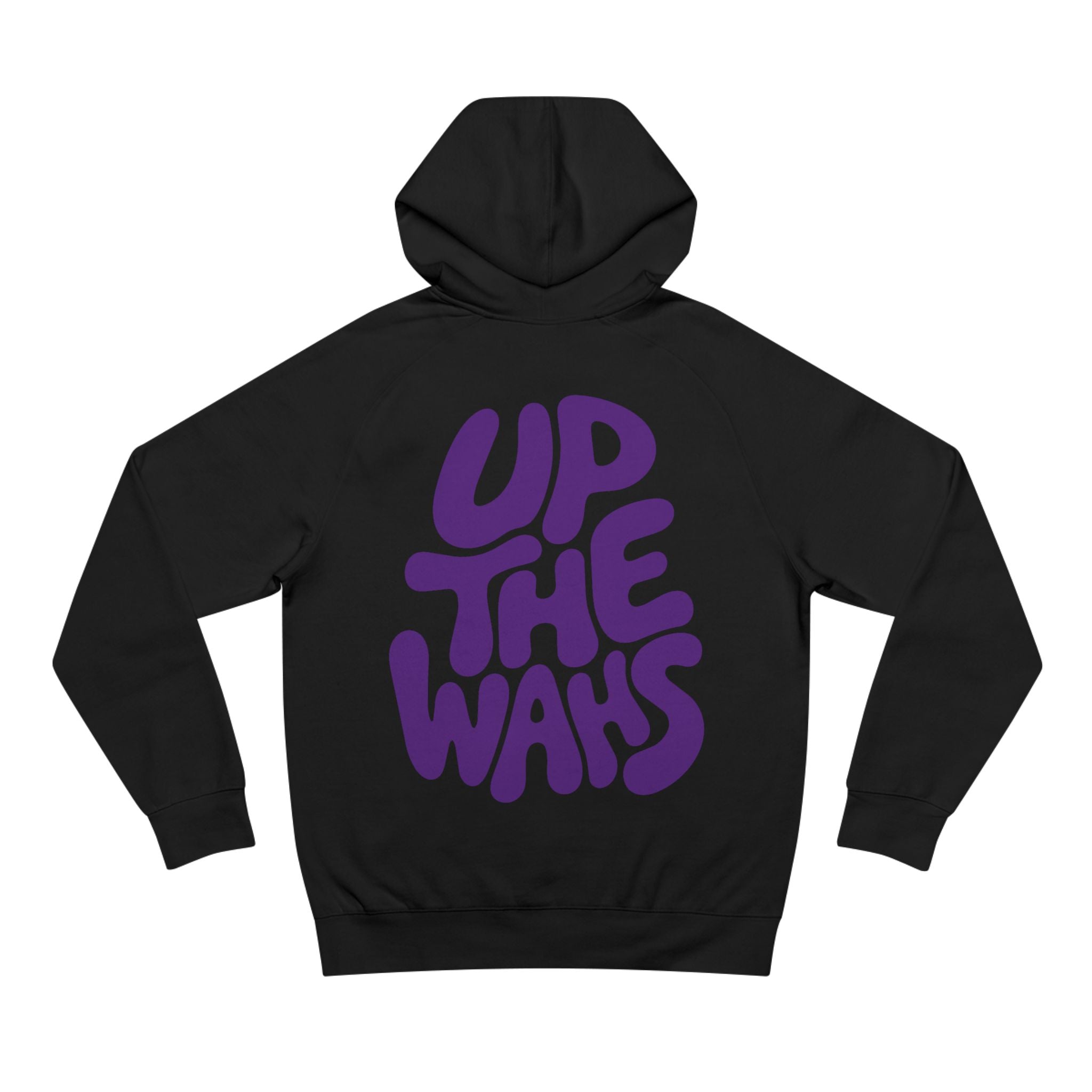 Up The Wahs Hoodie — Limited Edition