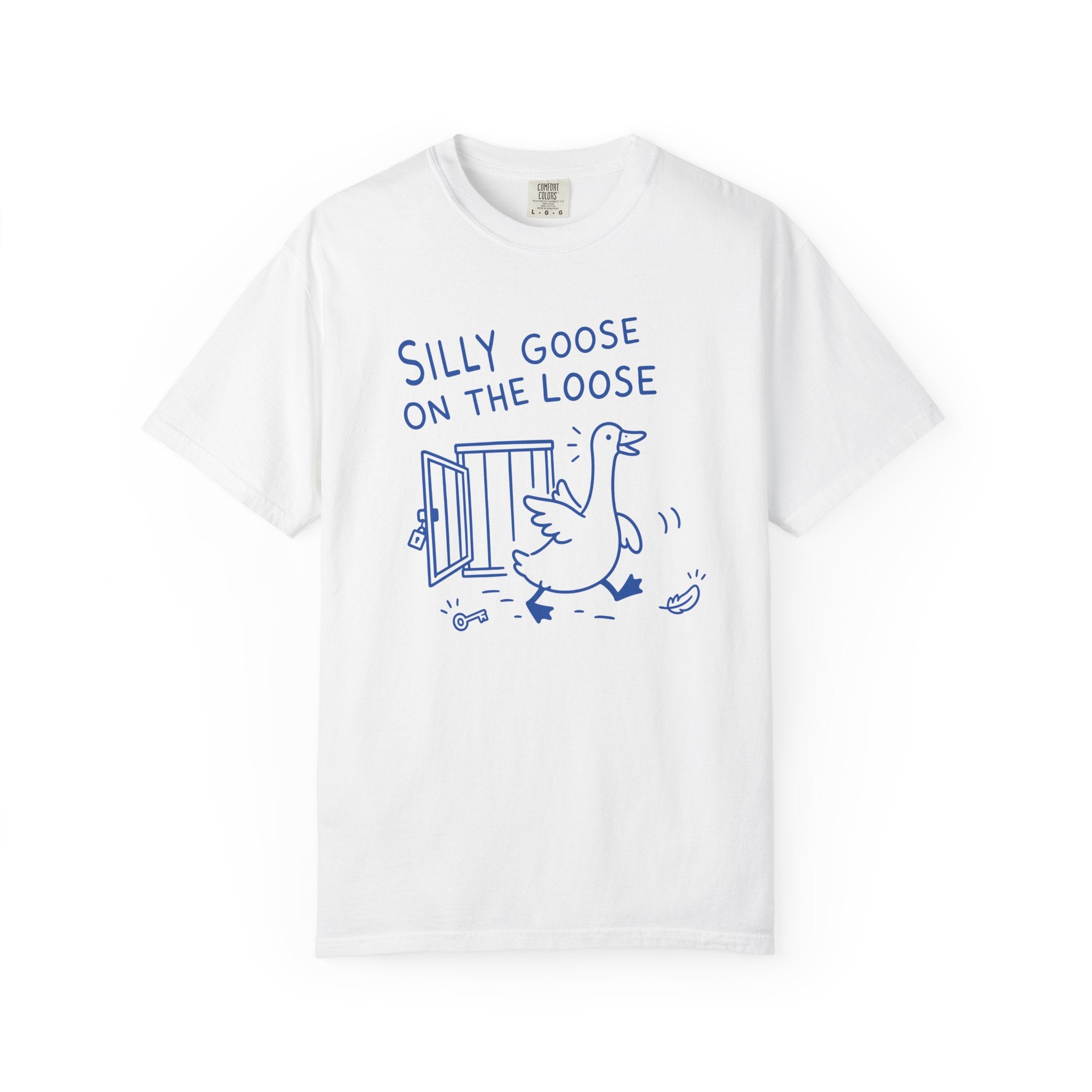 Silly Goose On The Loose T-Shirt