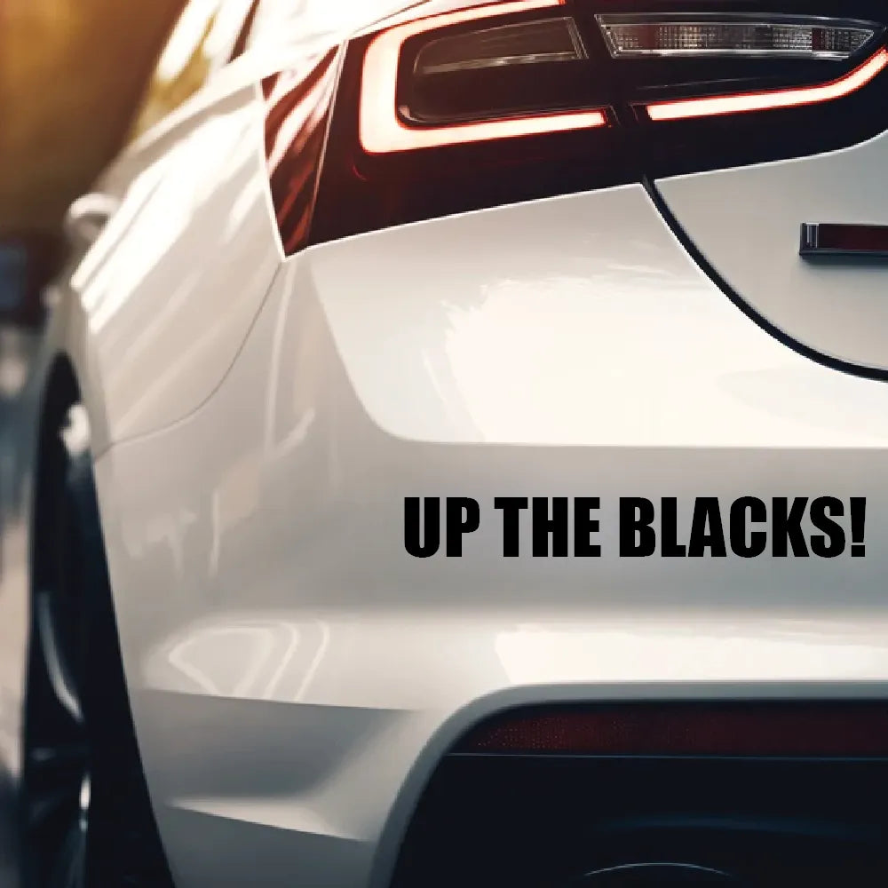 UP THE BLACKS!
