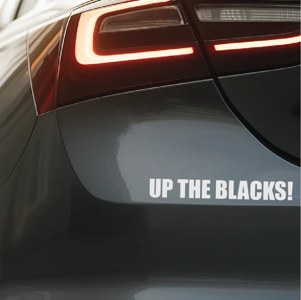 UP THE BLACKS!