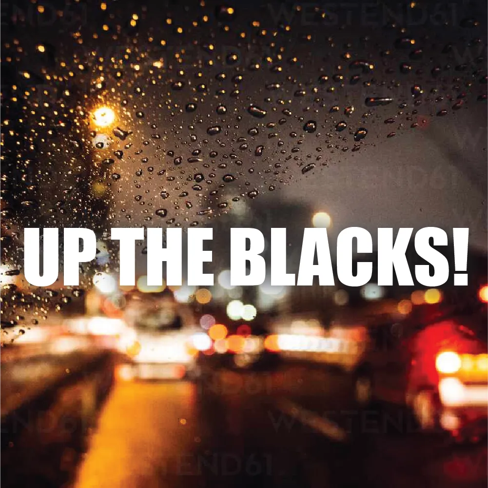 UP THE BLACKS!
